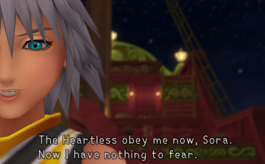 Riku facing the camera with an evil expression, only half of his face in frame. He says 'The Heartless obey me now, Sora. Now I have nothing to fear.'