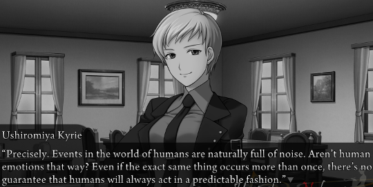 A greyscale flashback image of Kyrie, saying “Precisely. Events in the world of humans are naturally full of noise. Aren’t human emotions that way? Even if the exact same thing occurs more than once, there’s no guarantee that humans will always act in a predictable fashion.”