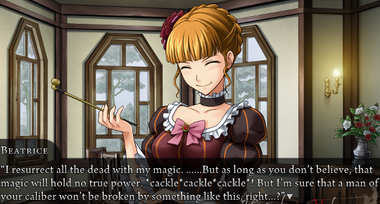 Beatrice smiling and saying “I resurrect all the dead with my magic. …But as long as you don’t believe, that magic will hold no true power. *cackle*cackle*cackle*! But I’m sure that a man of your caliber won’t be broken by something like this, right…?”