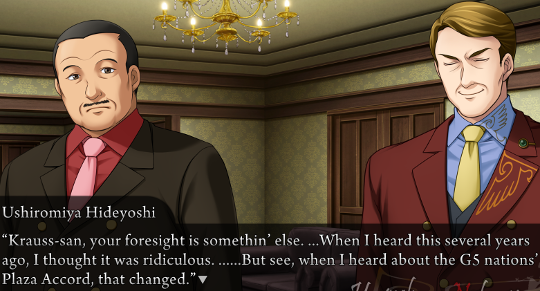 Hideyoshi saying “Krauss-san, your foresight is somethin’ else. …When I heard this several years ago, I thought it was ridiculous. …But see, when I heard about the G5 nations’ Plaza Accord, that changed.”