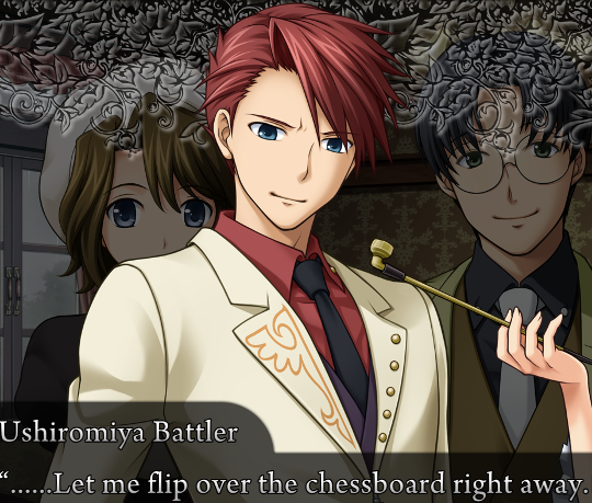 Battler saying “……Let me flip over the chessboard right away.”