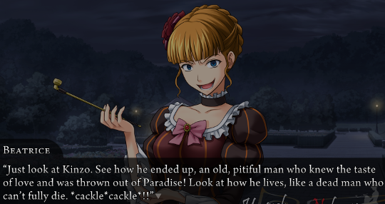 Beatrice grinning cruelly and saying “Just look at Kinzo. See how he ended up, an old, pitful man who knew the taste of love and was thrown out of Paradise! Look at how he lives, like a dead man who can't fully die. *cackle*cackle*!!”