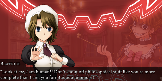 Beatrice taunting Sayo from outside the barrier. “Look at me, I am human!! Don’t spout off philosophical stuff like you’re more complete than I am, you furnituuuuuuuuuuure!!”