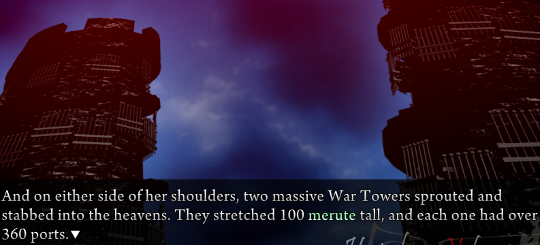 Two cylinders covered with small radiator-like objects, with crenellations at the top. Narration: ’And on either side of her shoulders, two massive War Towers sprouted and stabbed into the heavens. They stretched 100 merute tall, and each one had over 360 ports.”