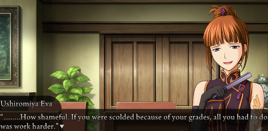 Eva interjecting: “………How shameful. If you were scolded because of your grades, all you had to do was work harder.”