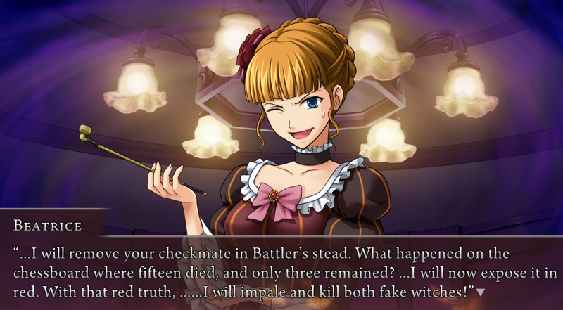 Beato: ...I will remove your checkmate in Battler's stead. What happened on the chessboard where fifteen died, and only three remained? ...I will now expose it in red. With that red truth, ......I will impale and kill both fake witches!