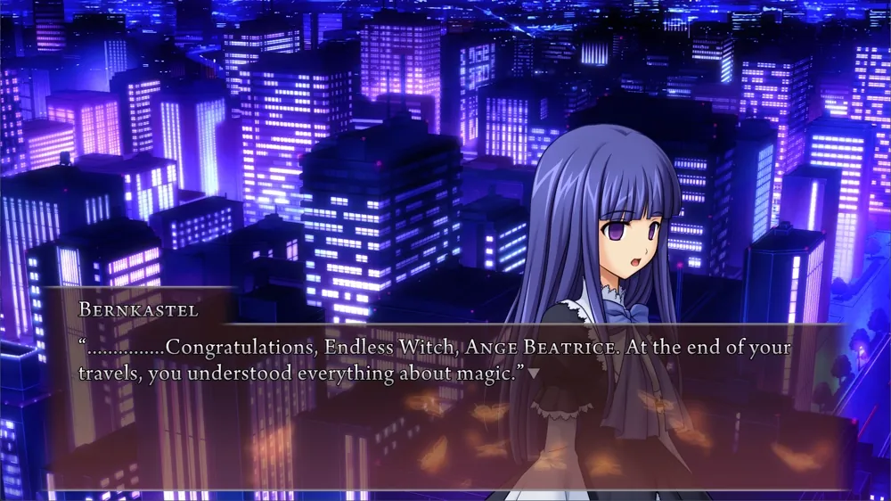 Bernkastel: '...............Congratulations, Endless Witch, Ange Beatrice. At the end of your travels, you understood everything about magic.'