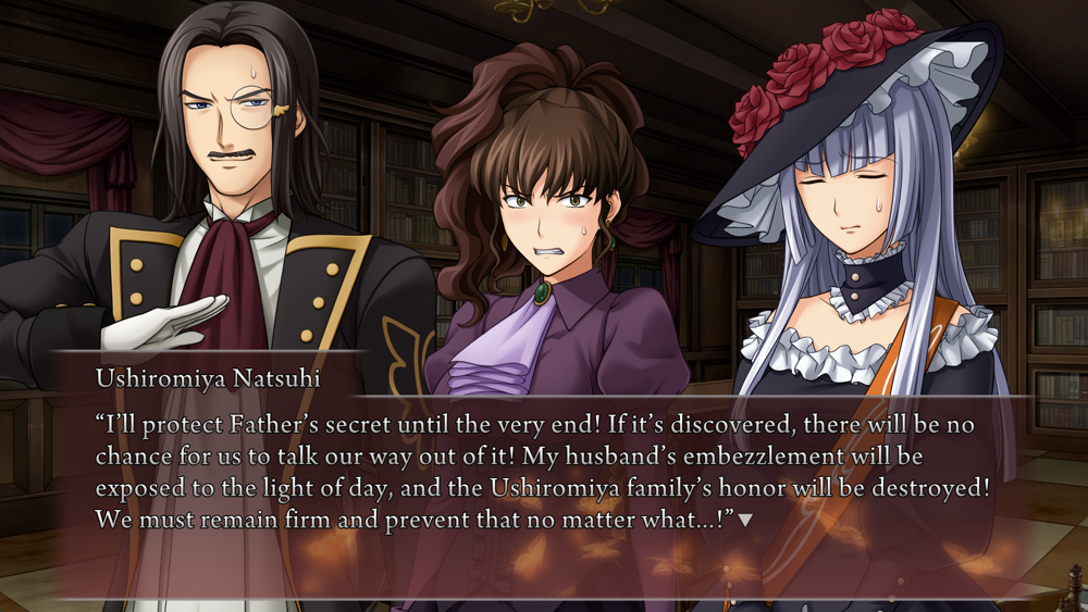 Natsuhi: I'll protect Father's secret until the very end! If it's discovered, there will be no chance for us to talk our way out of it! My husband's embezzlement will be exposed to the light of day, and the Ushiromiya family's honor will be destroyed! We must remain firm and prevent that no matter what...!