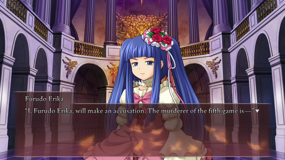 Erika: I, Furudo Erika, will make an accusation. The murderer of the fifth game is—